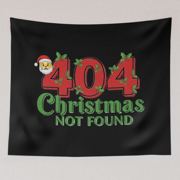 Item preview, 404 Christmas Not Found" | Funny Holiday Error Screen  designed and sold by Design_Your_Day.
