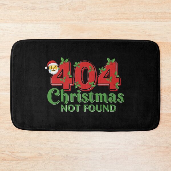 Item preview, 404 Christmas Not Found" | Funny Holiday Error Screen  designed and sold by Design_Your_Day.