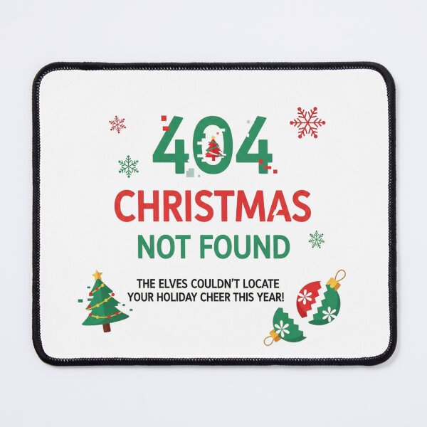 Item preview, 404 Christmas Not Found"  | Funny Holiday Error Screen  designed and sold by Design_Your_Day.