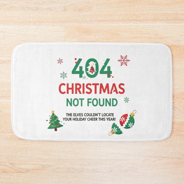 Item preview, 404 Christmas Not Found"  | Funny Holiday Error Screen  designed and sold by Design_Your_Day.
