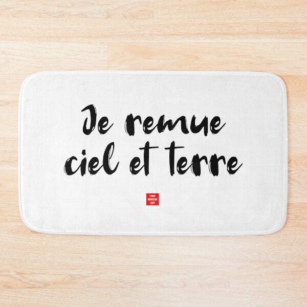 Item preview, Je remue ciel et terre – I Move Heaven and Earth (French Idiom Typography) designed and sold by FrancophileFun.
