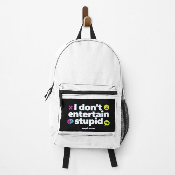 Item preview, I don't entertain stupid designed and sold by BullyProof.