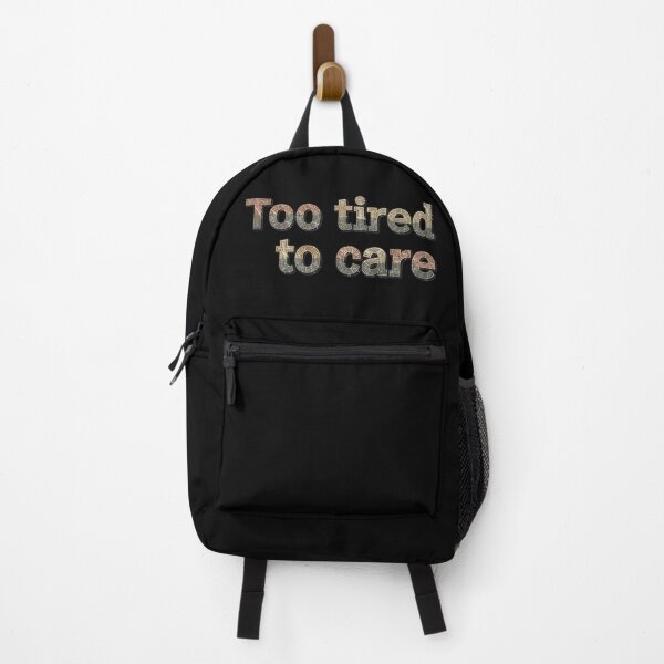 Item preview, Too Tired To Care Distressed Design Vintage Retro Slogan Art designed and sold by Design_Your_Day.