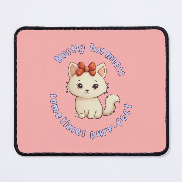 Item preview, Cute Kawaii Cat – “Mostly Harmless, Sometimes Purr-fect” | Adorable Kitty Design designed and sold by KeepDream.
