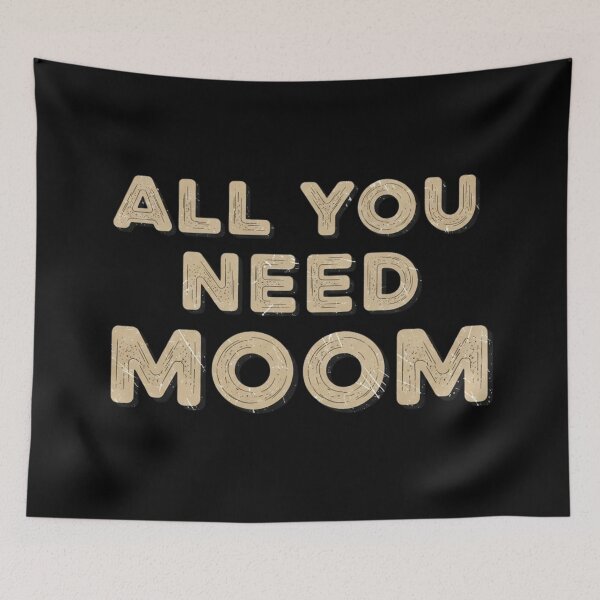 Item preview, All You Need Moom Retro Distressed Graphic | Vintage Quote  designed and sold by Design_Your_Day.