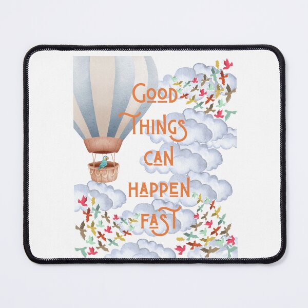 Item preview, Good Things Can Happen Fast – Modern Motivation designed and sold by Mona-kewana.