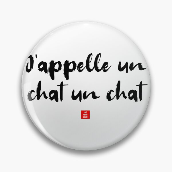 Item preview, J’appelle un chat un chat – I Call a Cat a Cat (French Idiom Typography) designed and sold by FrancophileFun.