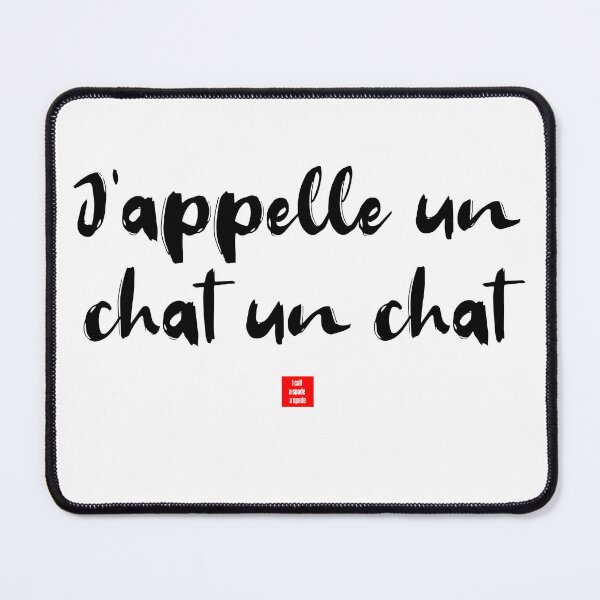 Item preview, J’appelle un chat un chat – I Call a Cat a Cat (French Idiom Typography) designed and sold by FrancophileFun.