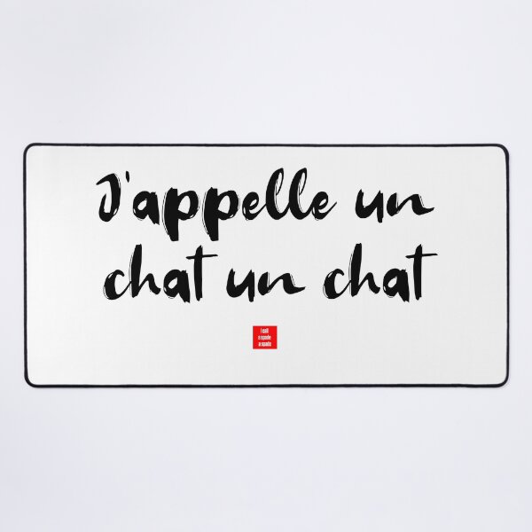 Item preview, J’appelle un chat un chat – I Call a Cat a Cat (French Idiom Typography) designed and sold by FrancophileFun.