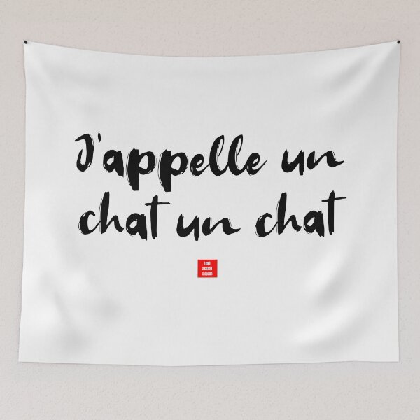 Item preview, J’appelle un chat un chat – I Call a Cat a Cat (French Idiom Typography) designed and sold by FrancophileFun.