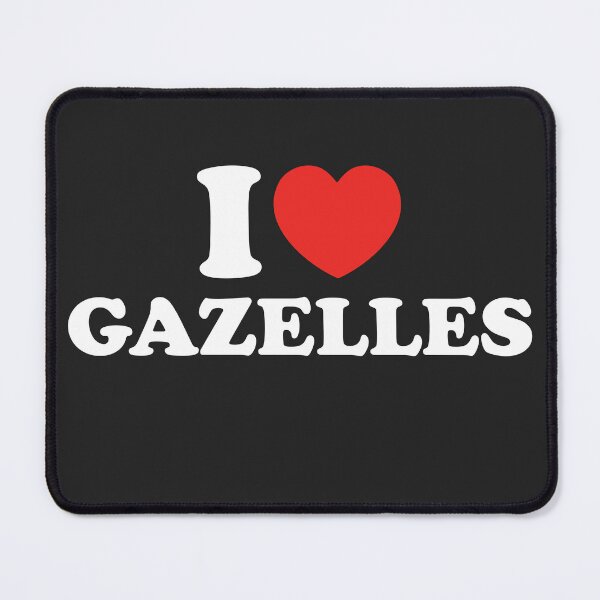 Item preview, I Love Gazelles designed and sold by shitpostee.