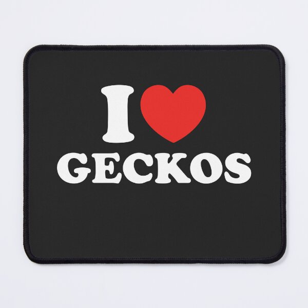 Item preview, I Love Geckos designed and sold by shitpostee.