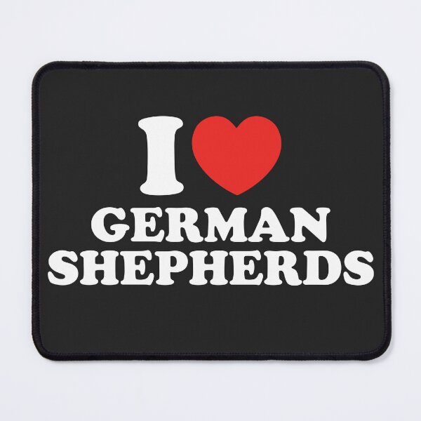 Item preview, I Love German Shepherds designed and sold by shitpostee.