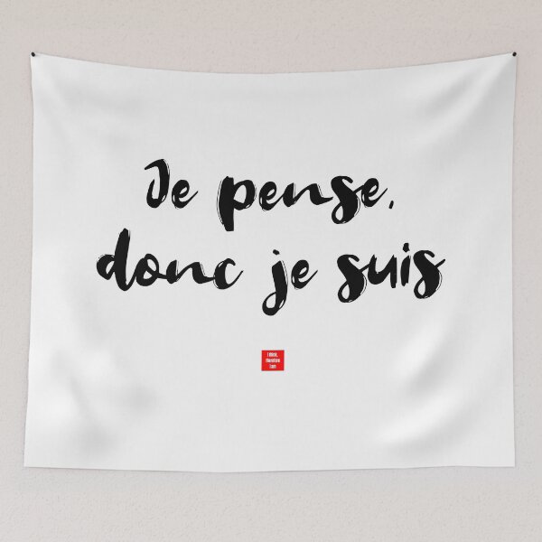 Aperçu de l'œuvre Je pense, donc je suis – Je pense, donc je suis (Typographie d'expression française) créée et vendue par FrancophileFun.