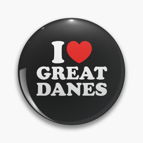 Item preview, I Love Great Danes designed and sold by shitpostee.
