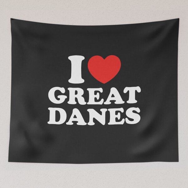Item preview, I Love Great Danes designed and sold by shitpostee.