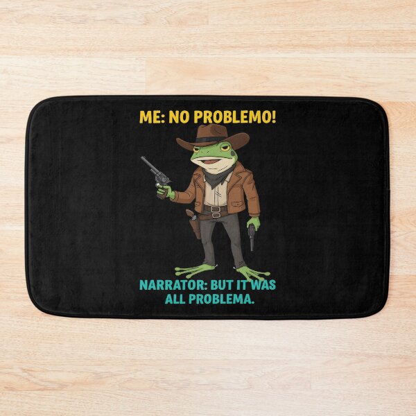 Item preview, No Problemo Frog — Narrator Voice: It Was All Problemo designed and sold by gear-posters.