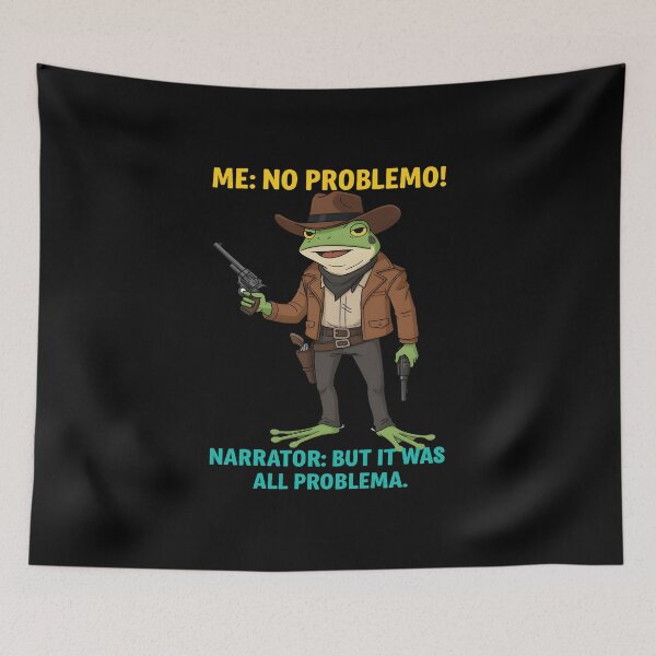 Item preview, No Problemo Frog — Narrator Voice: It Was All Problemo designed and sold by gear-posters.