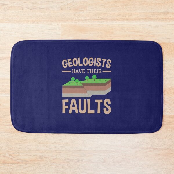 Item preview, Geologists Have Their Faults designed and sold by jaygo.