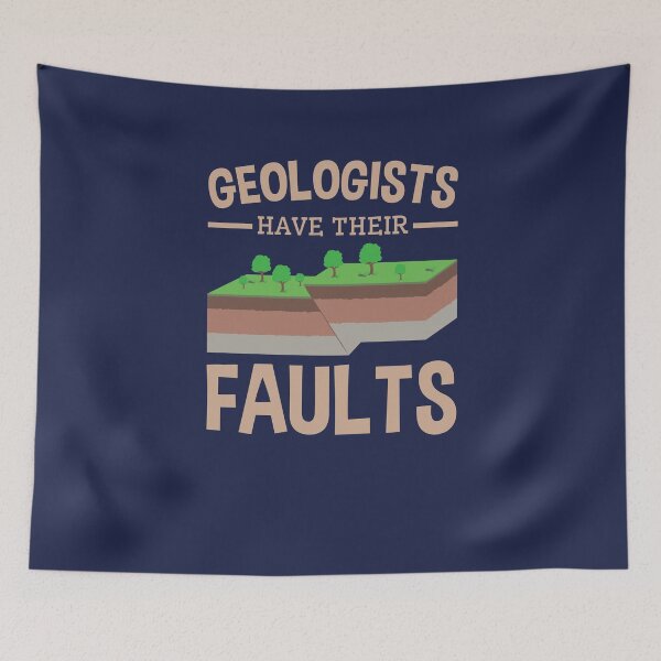 Item preview, Geologists Have Their Faults designed and sold by jaygo.