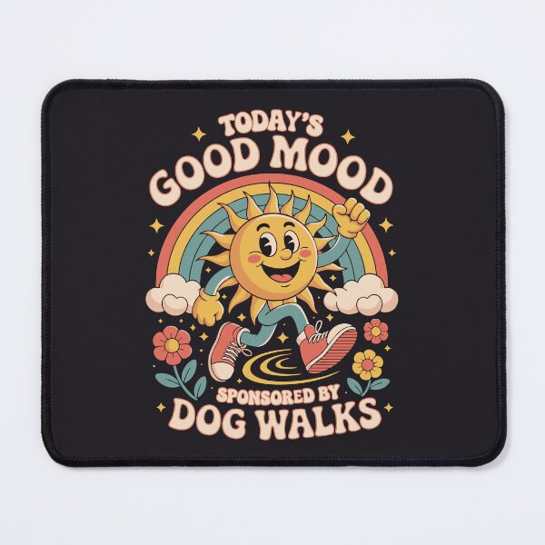 Item preview, Today's Good Mood is Sponsored by Dog Walks - Groovy Retro Dog Lover Design designed and sold by XanaduHills.