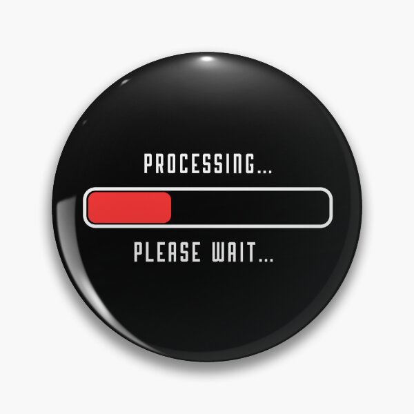 Item preview, Processing Please Wait… designed and sold by YD Designs.