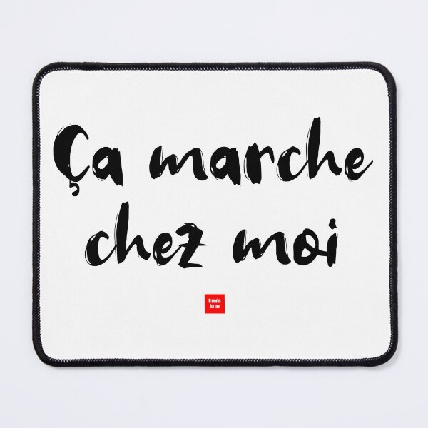 Aperçu de l'œuvre Ça marche chez moi – It Works for Me (Typographie d'expression française) créée et vendue par FrancophileFun.