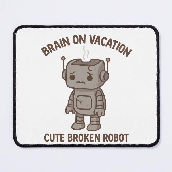 Item preview, Brain On Vacation – Sad Cute Robot designed and sold by VibeLab_Art.