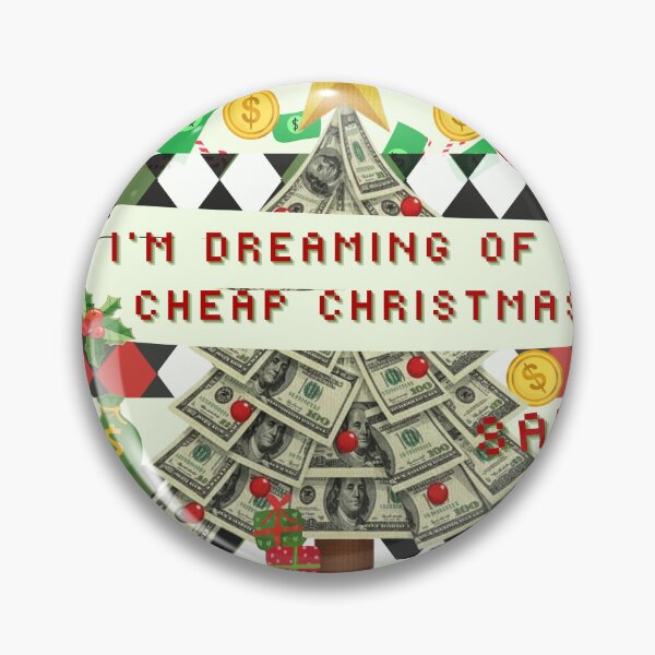 Item preview, I'm Dreaming of a Cheap Christmas | Pixel Art Funny Holiday Design | Inflation & Broke Humor Gift designed and sold by CarolynT95.