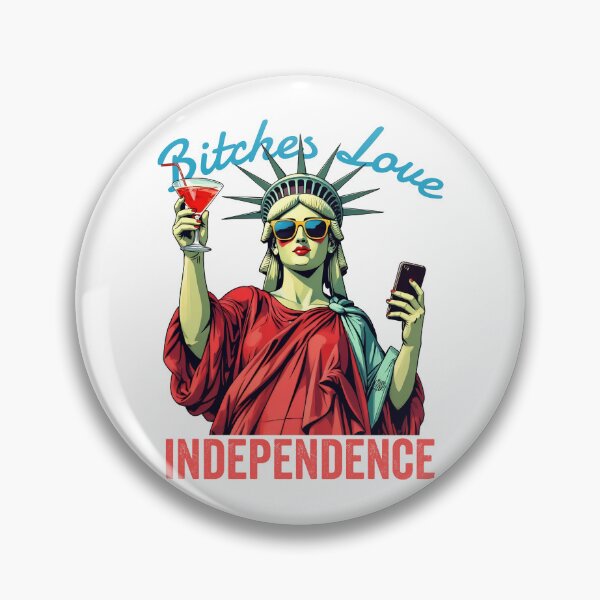 Artikelvorschau, „Bitches Love Independence“ – Lustiges Merchandise zum 4. Juli und zur Freiheitsstatue entworfen und verkauft von DynamicDesign.