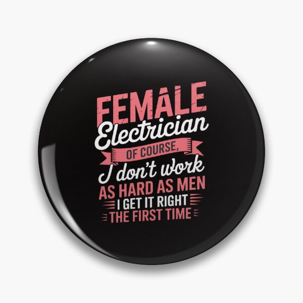 Item preview, Electrician For Women Powerline Electricians designed and sold by TewonLake.