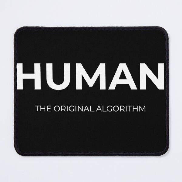 Item preview, "HUMAN THE ORIGINAL ALGORITHM" T-Shirt - Funny AI Tech Humor designed and sold by BAIteWear.