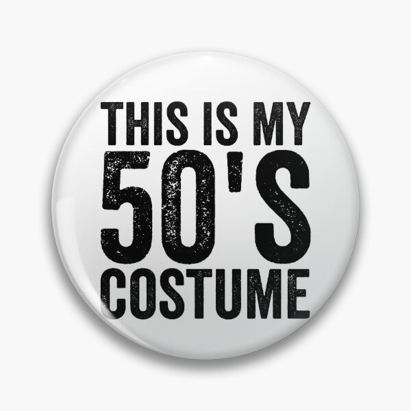 Item preview, 50's Costume Halloween Vintage This Is My 50's Costume Gear designed and sold by DynamicDesign.