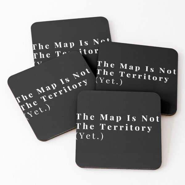 Item preview, The Map Is Not The Territory. (Yet.) - Deep Thinker Philosophy Quote T-Shirt designed and sold by Vivalore.