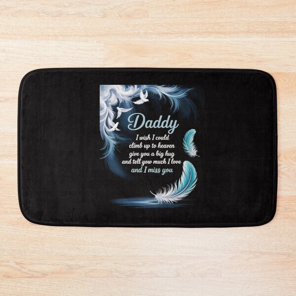 Item preview, Daddy My Angel in Heaven I Love Miss You Family Memorial designed and sold by GalaFunny.