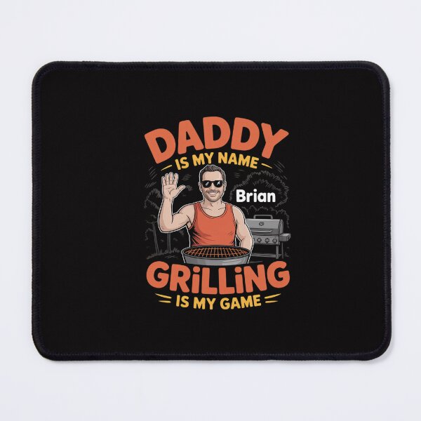 Item preview, Daddy Is My Name Grilling Is My Game - Personalized Gift For Dad designed and sold by GalaFunny.