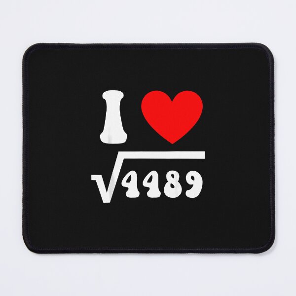 Item preview, I Love 67 I Heart 67 Square Root 4489 Slang Math Teacher designed and sold by facegm.