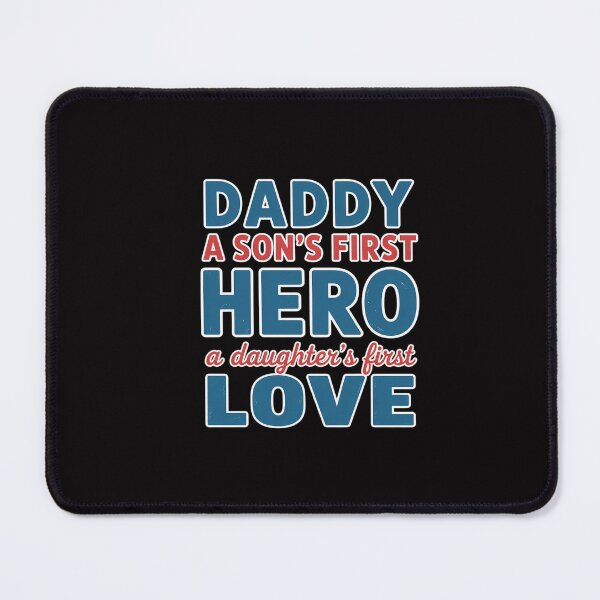 Item preview, Daddy A Sons First Hero A Daughters First Love Father Gift DT designed and sold by GalaFunny.