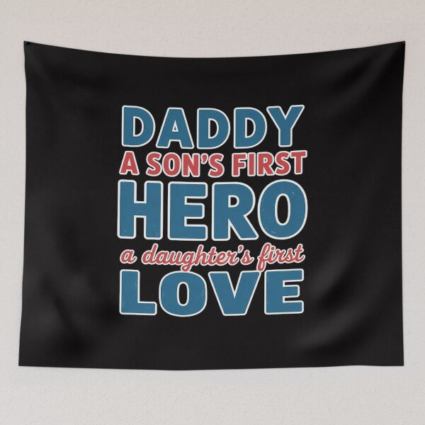 Item preview, Daddy A Sons First Hero A Daughters First Love Father Gift DT designed and sold by GalaFunny.
