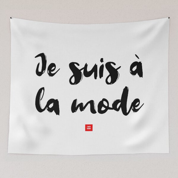 Item preview, Je suis à la mode – I Am in Fashion (French Idiom Typography) designed and sold by FrancophileFun.