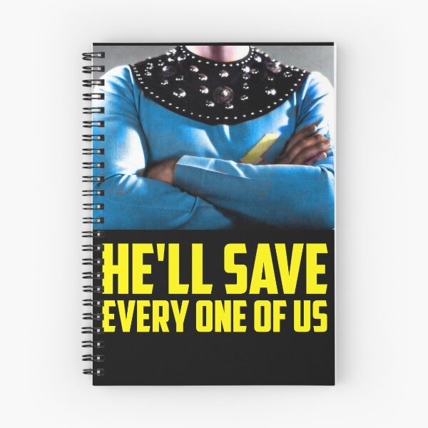 Item preview, He'll Save Every One of Us designed and sold by Eric Stedman.