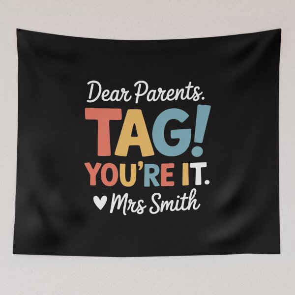 Item preview, CUSTOM Dear Parents Tag You're It  Last Day of School Teacher , End of Year Grade Level , Teacher Appreciation Gift designed and sold by GalaFunny.