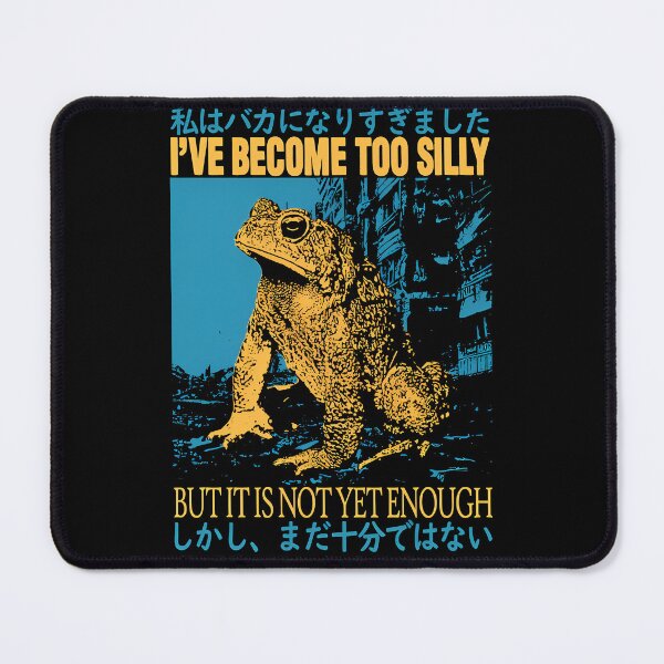 Item preview, I'll Become Too Silly Frog T-Shirt designed and sold by GenioFin.