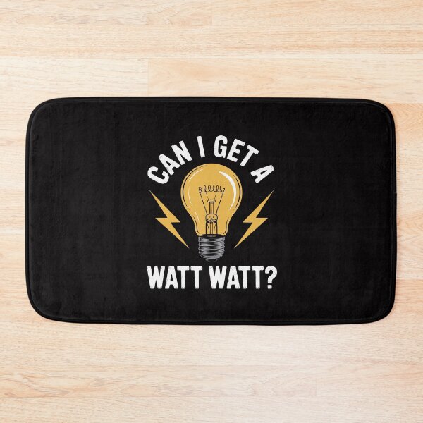 Item preview, Can I Get A Watt Watt Electrician designed and sold by Silicula.