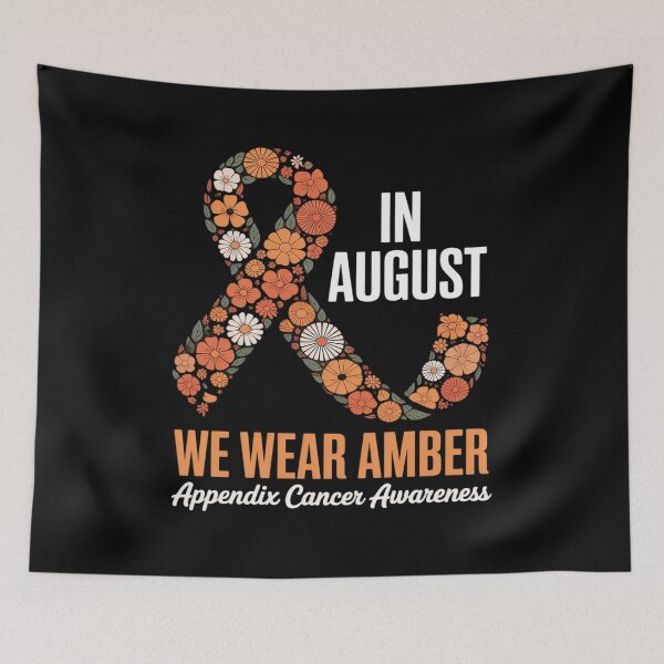 Item preview, In August We Wear Amber For Appendix Cancer Awareness Month designed and sold by ShelFisher.