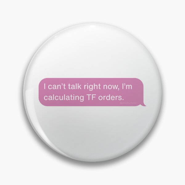 Item preview, Dietitian Sticker | I Can’t Talk Right Now I’m Calculating TF Orders designed and sold by EatSophisticated.