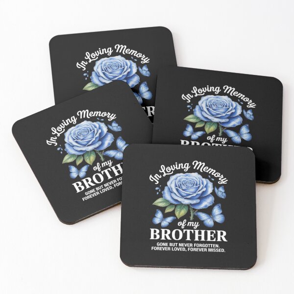 Item preview, In Loving Memory Of My Brother Gone But Never Forgotten designed and sold by ShelFisher.