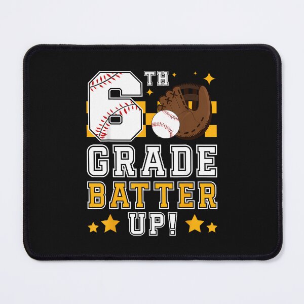 Item preview, 6Th Grade Batter Up Baseball First Day Back To School designed and sold by MOHITSALVI.