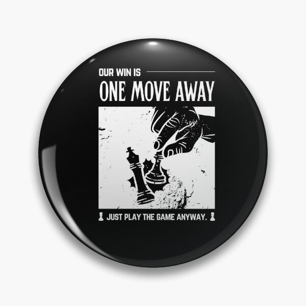 Item preview, Our Win Is One Move Away Chess T-Shirt | Never Give Up Attitude designed and sold by Sorcend.