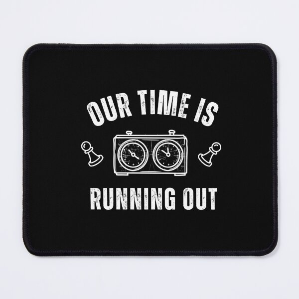 Item preview, Our Time Is Running Out Chess T-Shirt designed and sold by Sorcend.